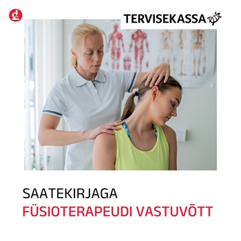 Saatekirjaga füsioterapeudi vastuvõtt